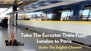 How to take the Eurostar Train From London to Paris @Rixtrips