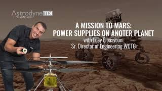 Astrodyne TDI’s Sr. Director of Engineering Designs the First Power Supply to Fly on Mars