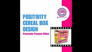 Positivity Cereal Box Design [Procreate Process Video]