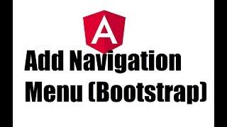 Angular 8 #6; Add Navigation menu (bootstrap) in Angular App