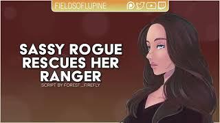 Sassy Rogue Rescues Her Ranger  Fantasy Roleplay