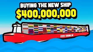 Buying The New $400,000,000 Cargo Ship in Roblox Shipping Lanes