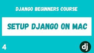 Setup Virtualenv, pip, and Django on Linux/Mac. Python Django Web Framework Course. #4