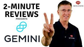 Gemini Exchange Review in 2 Minutes (2024 Updated)