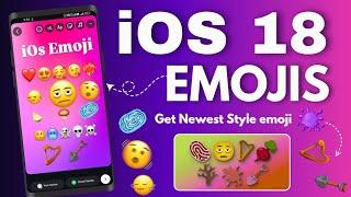 How to get New iOS emojis on android! | ios emojis 18  | ios emojis on android vivo 