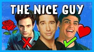 The Nice Guy Trope, Explained