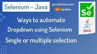 Ways to automate actions on DropDown items using Selenium Java