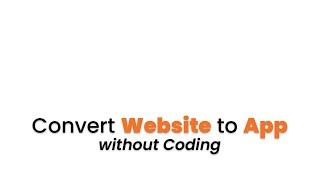 Convert website to app for Android & iOS with AI for FREE