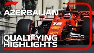 2019 Azerbaijan Grand Prix​: Qualifying Highlights