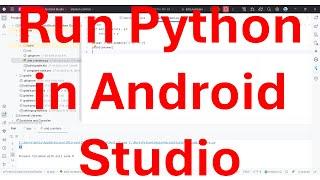 How to run Python in Android Studio and fix "No Python interpreter configured for the module" error?