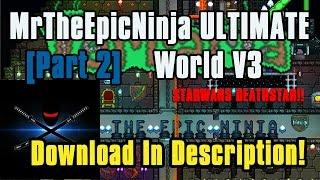 TERRARIA DEATH STAR! | MrTheEpicNinja's Ultimate Terraria PC World V3 [PART 2]