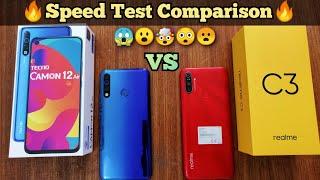 Realme C3 vs Tecno Camon 12 Air Speed Test | Tecno Camon 12 Air vs Realme C3 | Speed Test Comparison