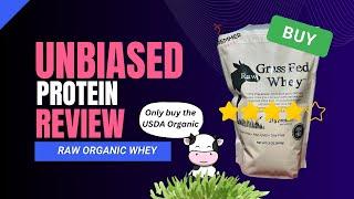 Unbiased Raw Grass Fed Whey Protein Review