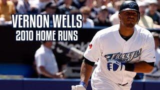 Vernon Wells | 2010 Home Runs