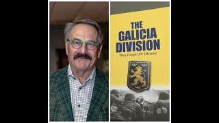 Любомир Луцюк, Galicia Division: It's history, it's legacy, it's impact on Canadian politics UA & EN