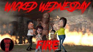 Story 2 | Fire | Wicked Wednesday |आग | Horror Story