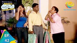 Taarak Mehta Ka Ooltah Chashmah - Episode 42 - Full Episode