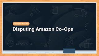 SupplyPike Academy: Disputing Amazon Co-Ops