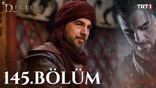 Diriliş Ertuğrul 145. Bölüm