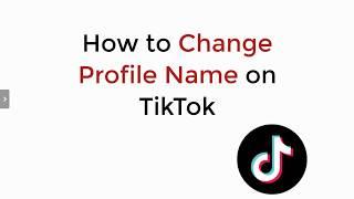 How to Change Profile Name on TikTok (2020)