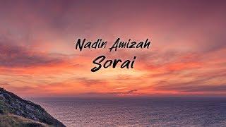 Nadin Amizah - Sorai (Lyric Video)