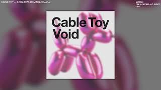 Cable Toy - Void