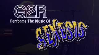 G2R   Tribute to Genesis and Peter Gabriel