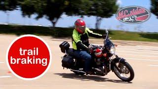 Trail braking: Should you learn this? See what this MSF instructor says.