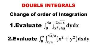 @btechmathshub7050Change Of Order of Integration In Double Integration