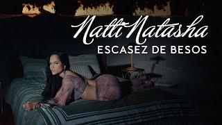 Natti Natasha - Escasez De Besos [Official Video]