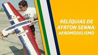 Aeromodelismo | Relíquias de Ayrton Senna | #SennaTV - 002