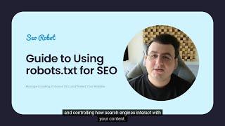 Robots.txt Explained: Essential Guide for SEO Optimization