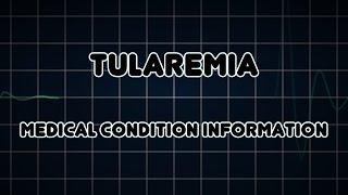 Tularemia (Medical Condition)