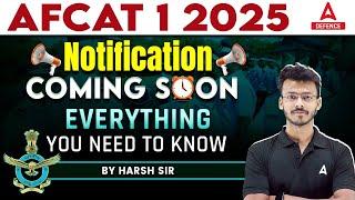 AFCAT 1 2025 Notification | All About AFCAT 2025 Exams | By Harsh Sir