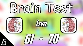 Brain Test | Gameplay Walkthrough | Level 61 62 63 64 65 66 67 68 69 70 Solution