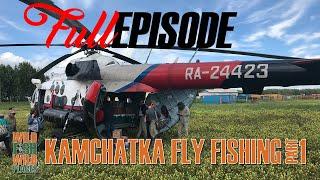 Kamchatka Fly Fishing Ep 1