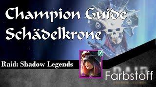 Raid: Shadow Legends - Champion Guide - Schädelkrone