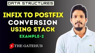 Infix to Postfix Conversion using Stack (Example 2) | Data Structure