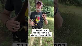 Illegal SBR from WWII or exempt firearm?