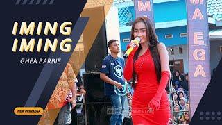 IMING-IMING - GHEA BARBIE "NEW PRIMAEGA" || LIVE.DUSUN PONCOL-KEDUNGBOKOR,KEC.LARANGAN-BREBES