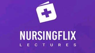 #nursingflix lectures