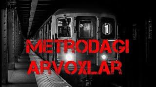 Metrodagi Arvoxlar  Juda Qorqinchli Hikoya    UmiDsHoX..!