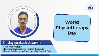 World Physiotherapy Day | Dr. Jayaprakash Jayavelu