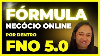 Fórmula Negócio Online 5.0: Conheça o curso por dentro.