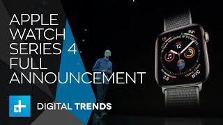 Apple Watch Series 4 - Full Announcement