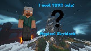 I need YOUR help in Hypixel Skyblock! l Hypixel Skyblock Livestream 