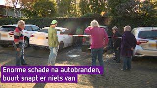 'Het is bijna een aanslag', buurt geschokt na autobranden