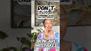 Skincare mistakes to avoid 