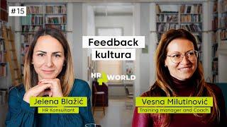 HR4World (Ep15) - Feedback kultura