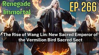 [EP266] Wang Lin's Miraculous Escape and Revenge#renegadeimmortal #donghua #anime #chineseanime